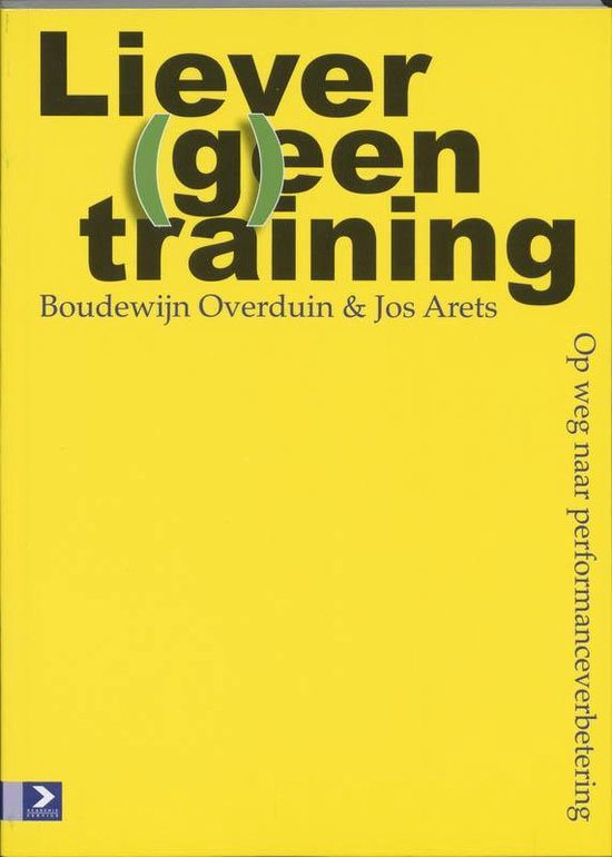 Cover, Liever (g)een training